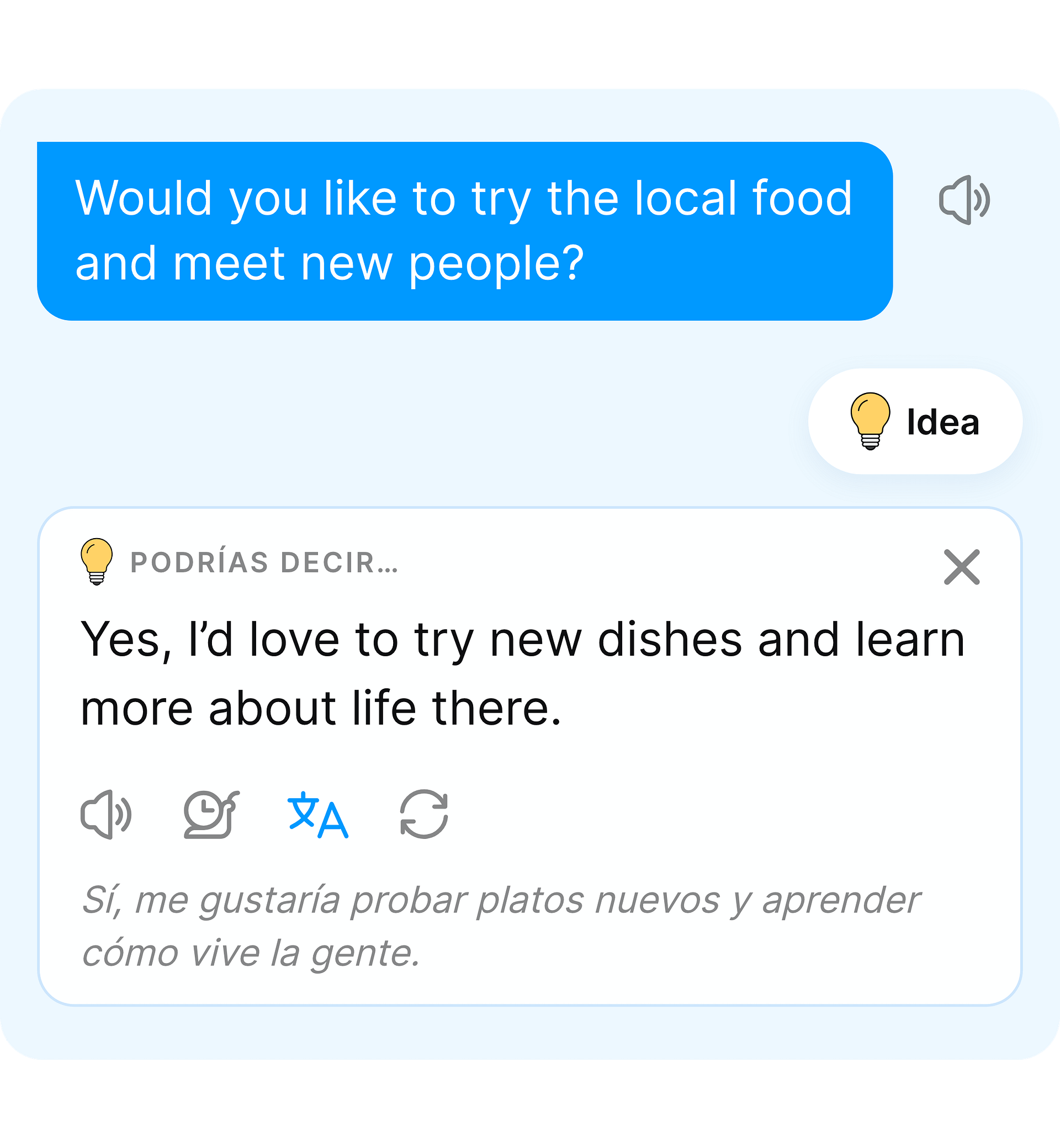 La función Idea sugiere una respuesta en inglés para seguir conversando.